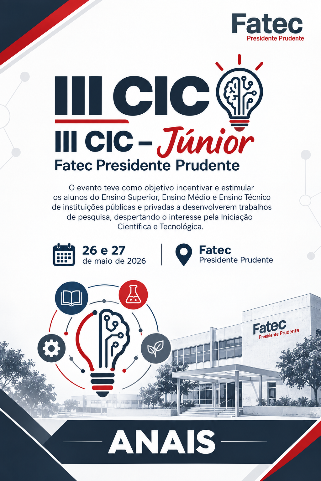 					Visualizar v. 3 (2026): Anais do III Congresso de Iniciação Científica da Fatec de Presidente Prudente
				